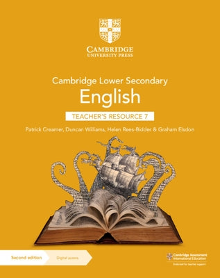 Cambridge Lower Secondary English Teacher's Resource 7 with Digital Access by Creamer, Patrick