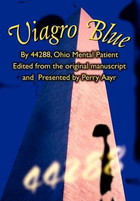 Viagro Blue by Presented Perry Aayr, 44288 Ohio Ment