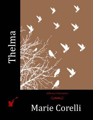 Thelma by Corelli, Marie