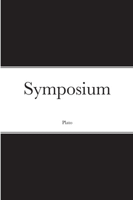 Symposium by Plato