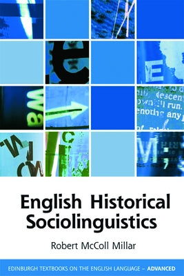 English Historical Sociolinguistics by Millar, Robert McColl