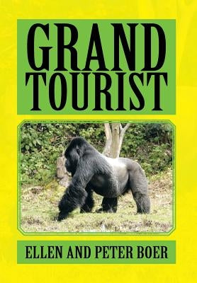 Grand Tourist by Boer, Peter