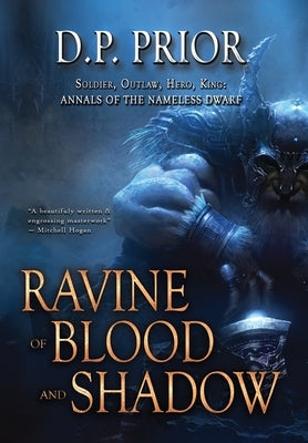 Ravine of Blood and Shadow by Prior, D. P.