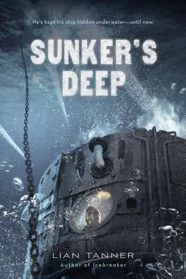 Sunker's Deep by Tanner, Lian