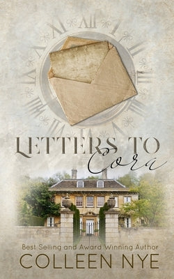 Letters To Cora by Nye, Colleen