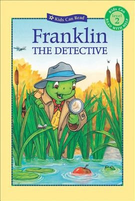 Franklin the Detective by Jennings, Sharon