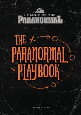 The Paranormal Playbook by Lanang, Vanessa