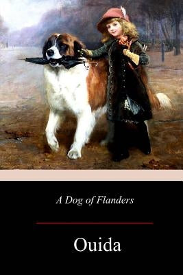 A Dog of Flanders by Ouida