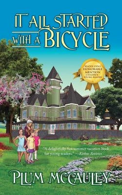 It All Started with a Bicycle by McCauley, Plum