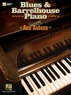 Blues & Barrelhouse Piano Book/Online Video [With DVD] by Rabson, Ann