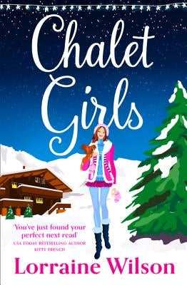 Chalet Girls by Wilson, Lorraine