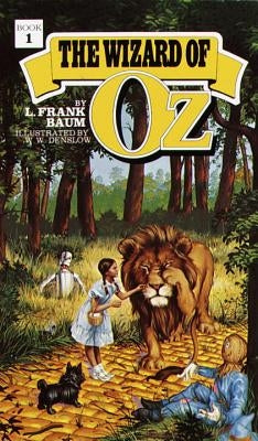 The Wizard of Oz by Baum, L. Frank