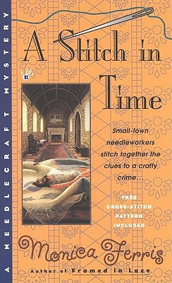 A Stitch in Time by Ferris, Monica