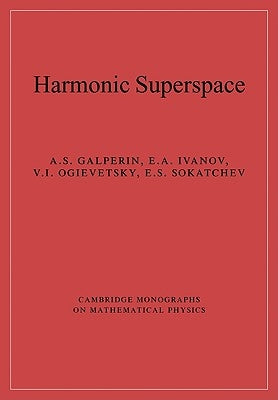 Harmonic Superspace by Galperin, A. S.