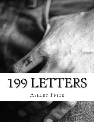 199 Letters: Sometimes Dreams Are Like Reality by Price, Ashley /. A.