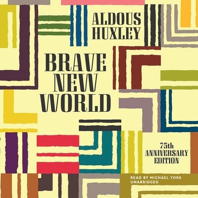 Brave New World Lib/E by Huxley, Aldous