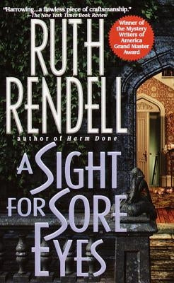 A Sight for Sore Eyes by Rendell, Ruth