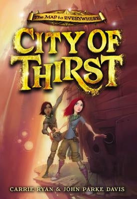 City of Thirst by Ryan, Carrie