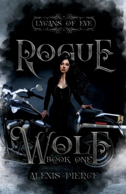 Rogue Wolf by Pierce, Alexis