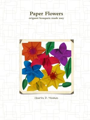 Flower Origami by Thomas, Daron