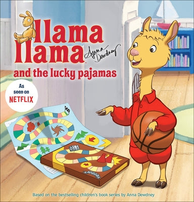 Llama Llama and the Lucky Pajamas by Dewdney, Anna