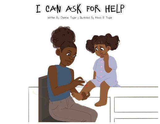 I Can Ask for Help by Taylor, Chemise