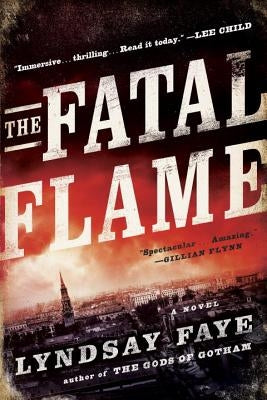 The Fatal Flame by Faye, Lyndsay