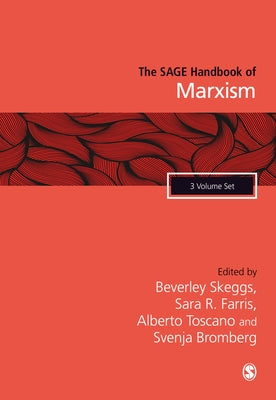 The Sage Handbook of Marxism by Skeggs, Bev