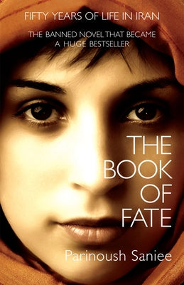 The Book of Fate by Saniee, Parinoush