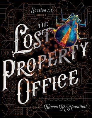 The Lost Property Office, 1 by Hannibal, James R.