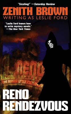 Reno Rendezvous by Ford, Leslie