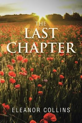 The Last Chapter by Collins, Eleanor