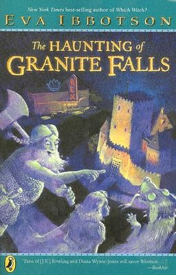 The Haunting of Granite Falls by Ibbotson, Eva