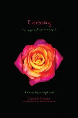 Everlasting by Chandler, Elizabeth