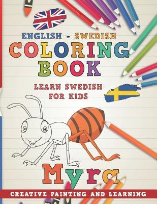 Coloring Book: English - Swedish I Learn Swedish for Kids I Creative Painting and Learning. by Nerdmediaen