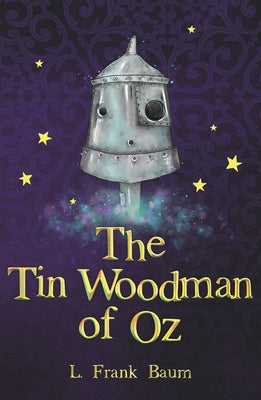 The Tin Woodman of Oz by Baum, L. Frank