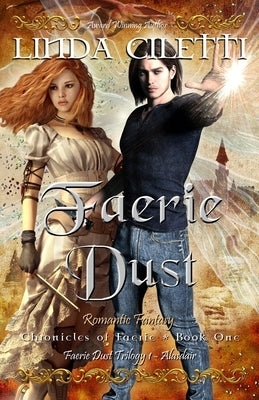 Faerie Dust by Ciletti, Linda