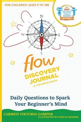 Flow Discovery Journal and Coloring Book by Gamper, Carmen Viktoria