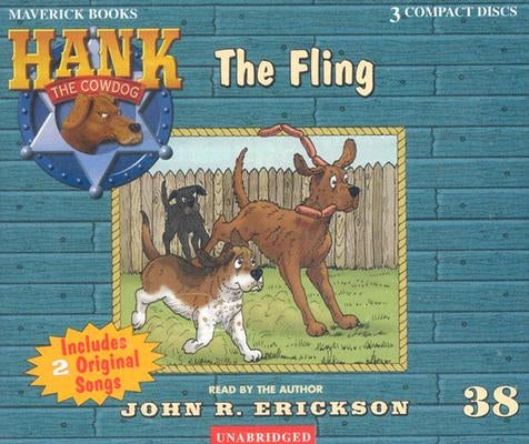 The Fling by Erickson, John R.