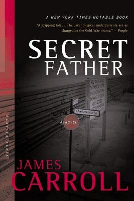 Secret Father by Carroll, James