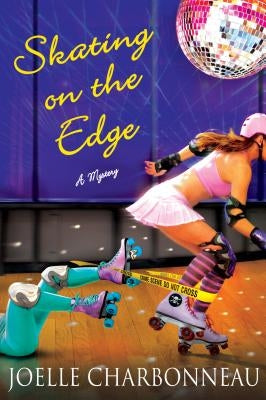 Skating on the Edge by Charbonneau, Joelle