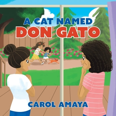 A Cat Named Don Gato by Amaya, Carol