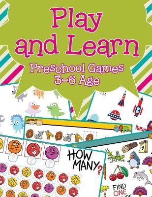 Play and Learn: Preschool Games 3-6 Age by Jupiter Kids