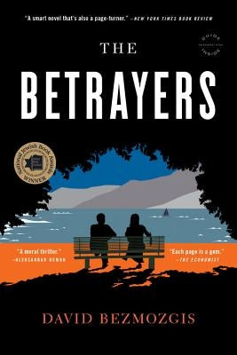 The Betrayers by Bezmozgis, David