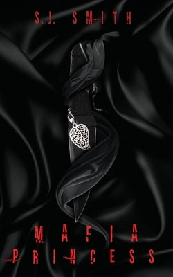 Mafia Princess by Smith, S. J.