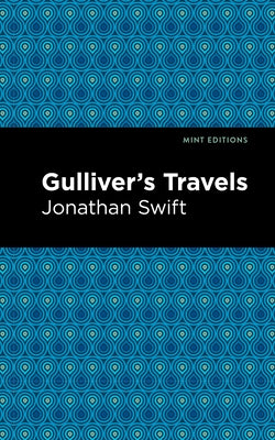 Gulliver's Travels by Swift, Jonathan