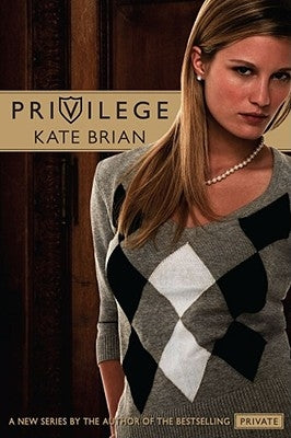 Privilege by Brian, Kate