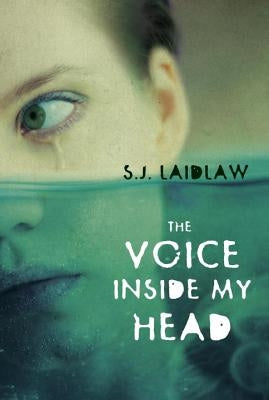 The Voice Inside My Head by Laidlaw, S. J.