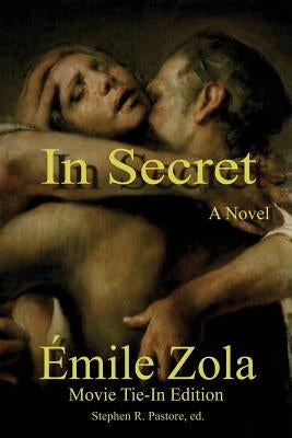 In Secret by Zola, Emile