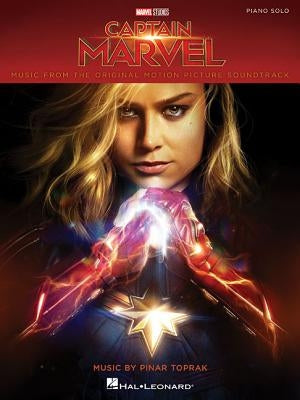 Captain Marvel: Music from the Original Motion Picture Soundtrack by Pinar Toprak